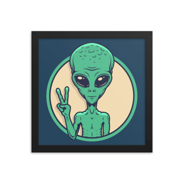 "I Come In Peace" Framed Poster