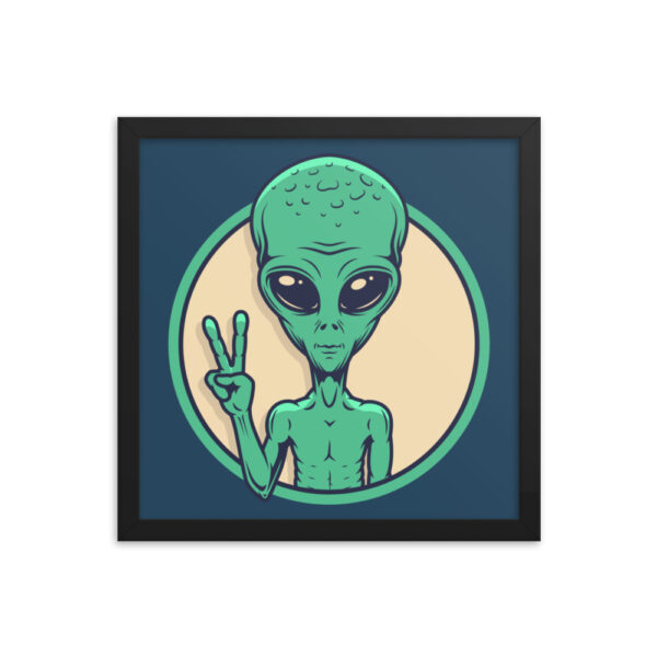 "I Come In Peace" Framed Poster - Image 3