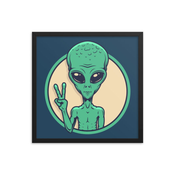 "I Come In Peace" Framed Poster - Image 5