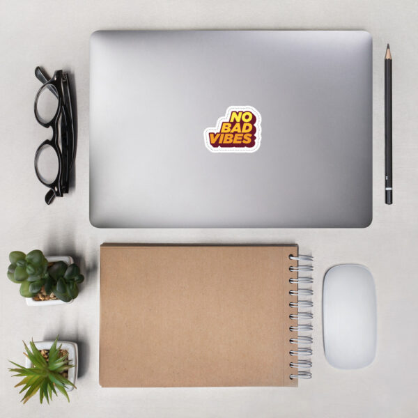 "No Bad Vibes" Bubble-Free Stickers - Image 2