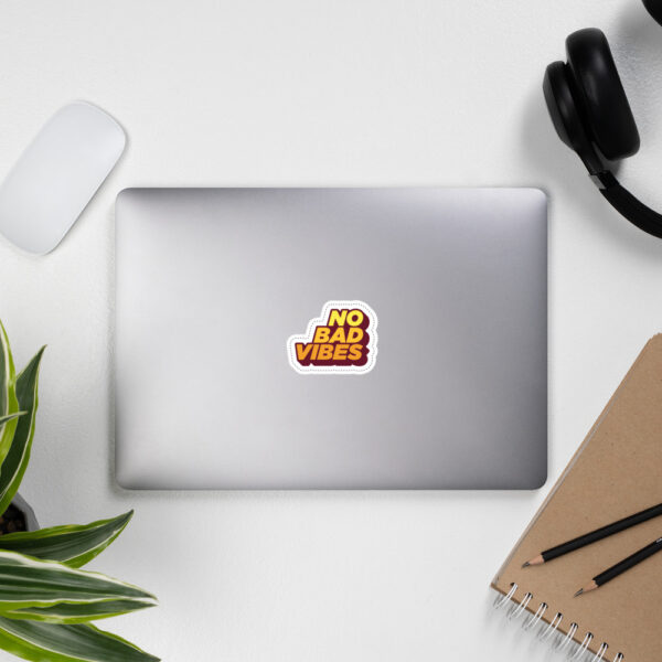 "No Bad Vibes" Bubble-Free Stickers