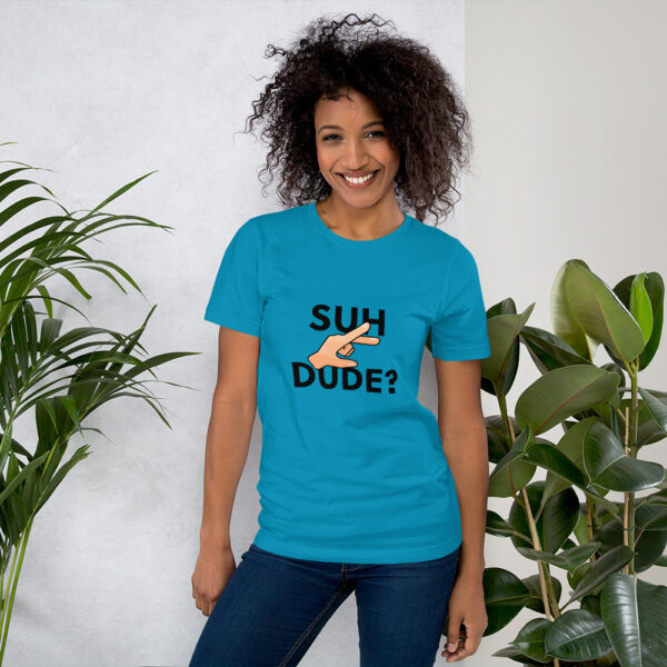 "Suh Dude" Big Decal Short-Sleeve Unisex T-Shirt - Image 14