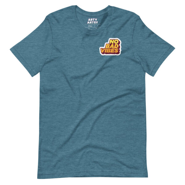 "No Bad Vibes" Short-Sleeve Unisex T-Shirt - Image 13