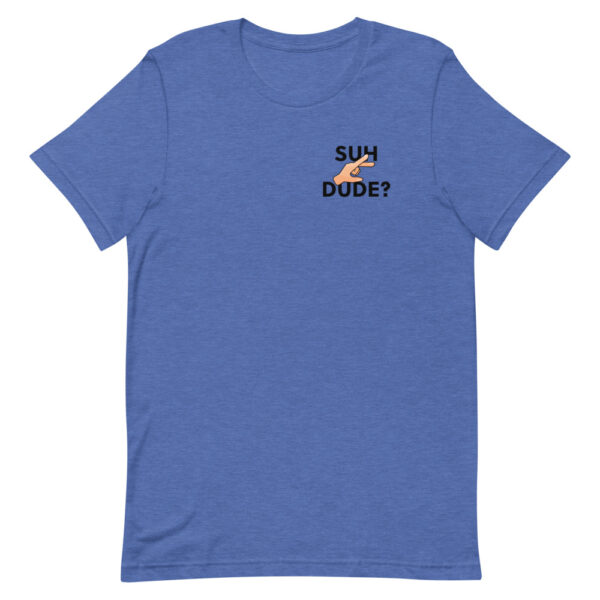 "Suh Dude?" Subtle Short-Sleeve Unisex T-Shirt - Image 7