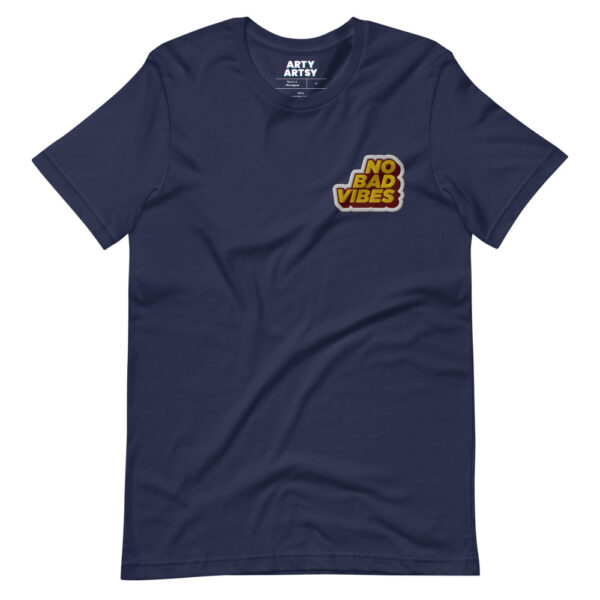 "No Bad Vibes" Embroidered Short-Sleeve Unisex T-Shirt - Image 2